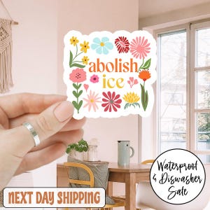 Floral Boho Abolish ICE Anti Trump Sticker/Car Magnet, Anti Ice Protest Sticker, Chinga La Migra, Abolish Ice, No Human Is Illegal, FDT