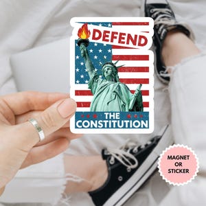 Defend the Constitution Car Magnet/Sticker, Protest Sticker Fight Fascism Impeach Trump Due Process Liberty and Justice for All, Anti Trump