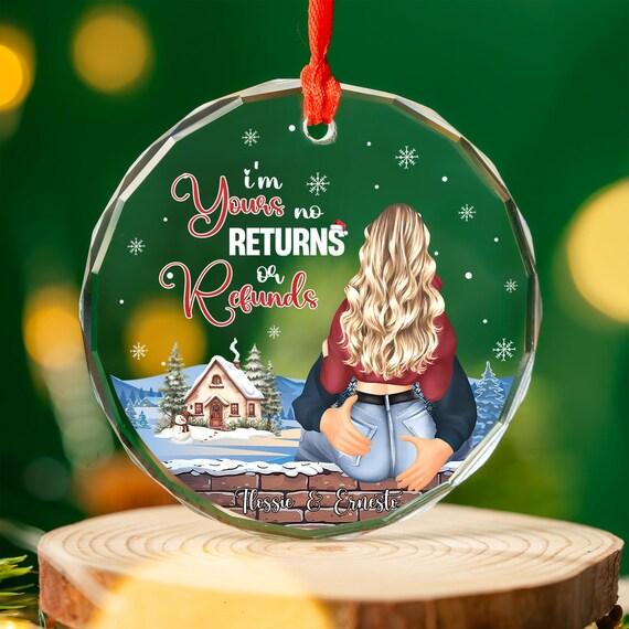Custom Funny Christmas Couple I'm Yours No Returns or Refund