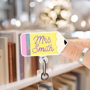 Custom Pencil Teacher Name Badge Reel, Custom Teacher Badge Reel, Personalized Pencil ID Holder, Cute Gift for Educators, Nurse or Staff