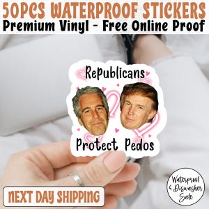 Republicans Protect Pedos Anti Trump Sticker, Funny Anti-Trump, Anti-Republican,Liberal Political Humor Gift,Anti Trump,Trendy Sticker