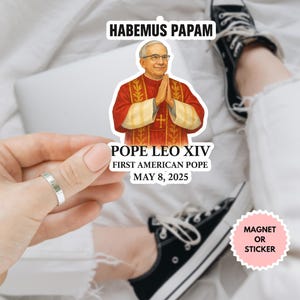 Adesivo/magnete per auto "Habemus Papam da Papa Leone XIV", primo Papa americano, adesivo per auto, adesivo per il nuovo Papa cattolico, regalo per il Conclave in Vaticano, adesivo per l'elezione papale