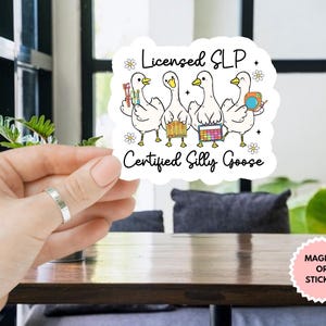 Licensed SLP Certified Silly Goose SLP Squad Sticker/Car Magnet, Speech Language Pathologist Gift Speech Therapist Sticker Graduation Gift