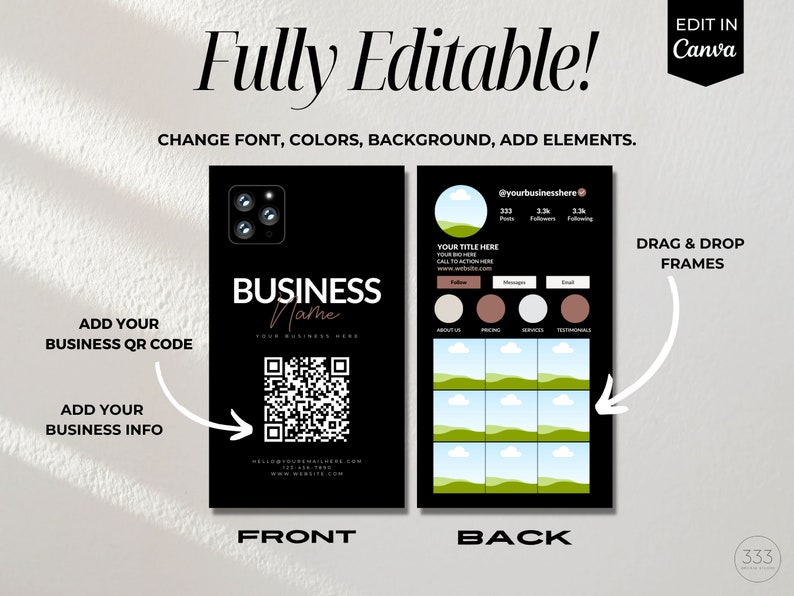 May include: Editable template for a business card with a black background. The front side features a QR code, the text "Business Name", and the text "Your Business Here". The back side features a social media profile with the text "@yourbusinesshere", "Posts", "Followers", and "Following".