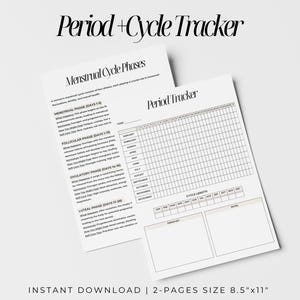 May include: A printable period and cycle tracker with two pages. The first page has a section titled "Menstrual Cycle Phases" with information about the different phases of the menstrual cycle. The second page is a calendar-style tracker with sections for tracking cycle length, period, and notes.