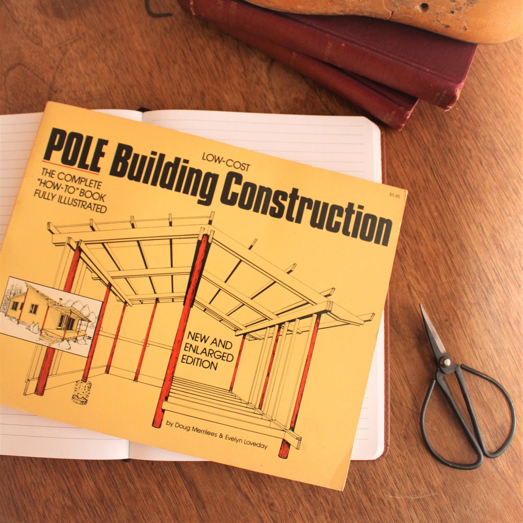 Vintage Pole Building Construction Book, 1970s DIY Book. Etsy