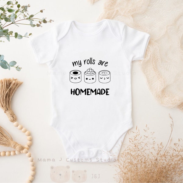 Rolls are Homemade Baby Bodysuit | Onesie | Cute Custom Apparel | Asian Food | Foodie | Sushi | Sashimi | Gift | Pregnancy | Baby Shower
