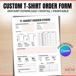 Custom TShirt Order Form Editable Template, T-shirt Order Forms for Vinyl Decals, Sublimation, Embroidery Shirts, Small Business Form