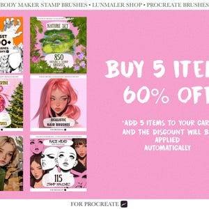 May include: A pink promotional graphic for Procreate brushes. The image showcases six product previews, including stamp brushes and hair brushes. Text on the graphic reads "Buy 5 items, 60% off." The text also states that the discount is applied automatically.