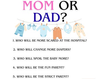 Baby Shower Game, Mom or Dad?