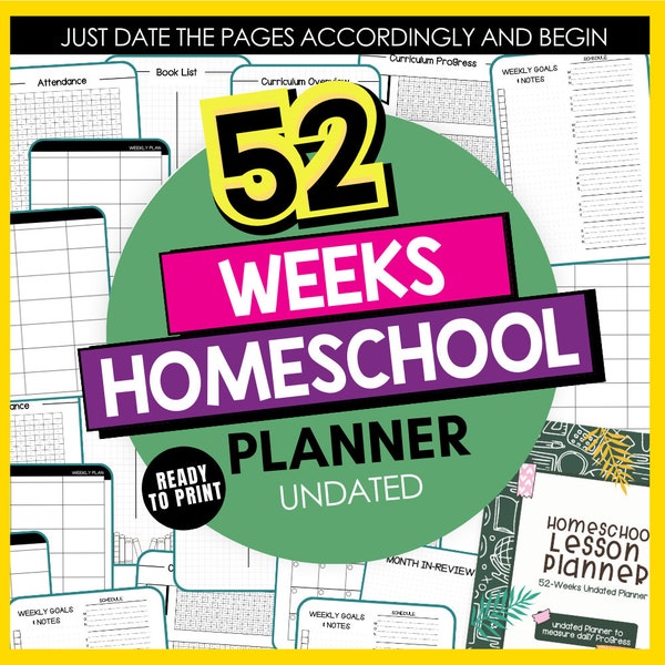 Daily Homeschool Planner - 12 Month(52 Weeks) Undated, Fully Customizable Lesson Planner Note book, Organizer and Record Keeper