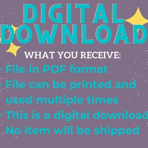 May include: A purple background with white stars and yellow stars. The text "DIGITAL DOWNLOAD" is in turquoise blue. The text "WHAT YOU RECEIVE:" is in white. The text "File in PDF format" is in turquoise blue. The text "File can be printed and used multiple times" is in turquoise blue. The text "This is a digital download." is in turquoise blue. The text "No item will be shipped" is in turquoise blue.