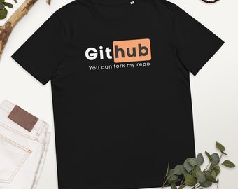 Github - Cool Organic Funny T-Shirt - Best Quality Tees Top Humour Silly Memes Trendy Comedy Fashion Designs - Geek Nerd Engineer Programmer