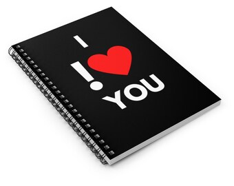 I don't Love You Spiral Funny Geek Notebook - Ruled Line