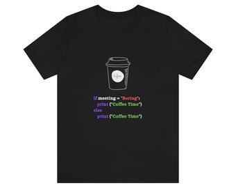 Python If Coffee Time Unisex Jersey Short Sleeve Tee