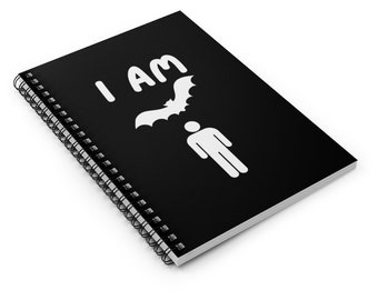 I Am Bat Man Funny Spiral Notebook - Ruled Line