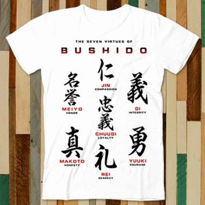 Virtues of Bushido Japanese Quotes Limited Edition T Shirt Adult Unisex Men Women Retro Design Tee Vintage Top A4881