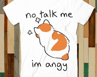 No Talk Me Im Angy Kitten Cat Pet Lover Kitty T Shirt Adult Unisex Men Women Retro Design Tee Vintage Top A4740