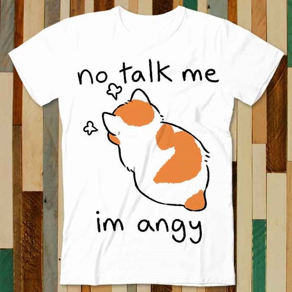 No Talk Me Im Angy Kitten Katze Haustier Liebhaber Kitty T Shirt Erwachsene Unisex Herren Frauen Retro Design T-Shirt Vintage Top A4740
