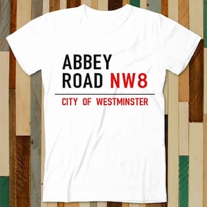 Abbey Road Sign London Zebra Crossing T Shirt Adult Unisex Men Women Retro Design Tee Vintage Top A4884