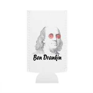 Slim Can Cooler - Ben Drankin