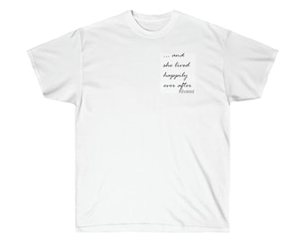 Happily Ever After Unisex Ultra Cotton Tee