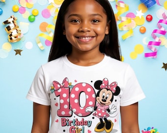 May include: A white t-shirt featuring a pink number 10 with white polka dots, the words "Birthday Girl", and a Minnie Mouse graphic. The shirt is worn by a smiling girl, with a blue background decorated with colorful confetti and streamers.