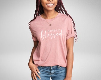 Gewoon gezegend shirt, shirt vriendje, boho chic shirt, cool shirt, positief shirt, fashion T-shirt, uniseks T-shirt met korte mouw