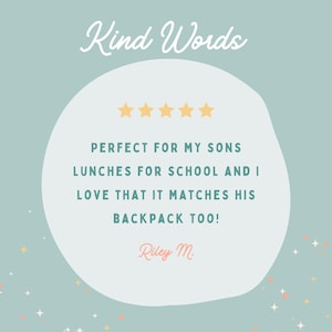 May include: A five-star review on a light blue background with confetti. The review reads "PERFECT FOR MY SONS LUNCHES FOR SCHOOL AND I LOVE THAT IT MATCHES HIS BACKPACK TOO!"  The reviewer's name is Riley M.
