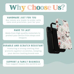 May include: A phone case with a white background featuring a repeating pattern of cartoon mouse ears, ferris wheels, and popcorn buckets. The text Why Choose Us is at the top, followed by sections titled Handmade Just For You, Made To Last, Durable And Scratch Resistant, and Support A Family Business.