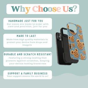 May include: Image of three phone cases, one with a blue waffle design. The text reads "Why Choose Us?" followed by descriptions of the cases: handmade, made to last, durable, and supporting a family business.