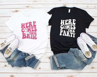 Here Comes The Party and Bride T-shirt, Wedding Gift Shirt, Bridesmaid Shirt, Bachelorette Party Shirt, Bridal Party Shirt, Bridal Gift