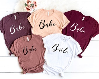 Bride and Babe T-shirt, Bride Shirt, Babe Shirt, Wedding Gift, Bridesmaid Shirt, Bachelorette Party Shirt, Bridal Party Shirt, Couple Shirt