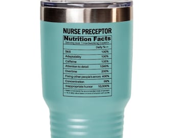 Nurse Preceptor Nutritional Facts Tumbler Travel Coffee Cup Gift, Best NP Thank You Graduation Job Present Mug Healthcare For Him Her