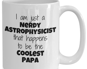 Astrophysicist Professor Gift, Phd Graduation Gift, Brother In Law Gift, Father's Birthday Mug, Gift From Wife Daughter Kids Sister In Law