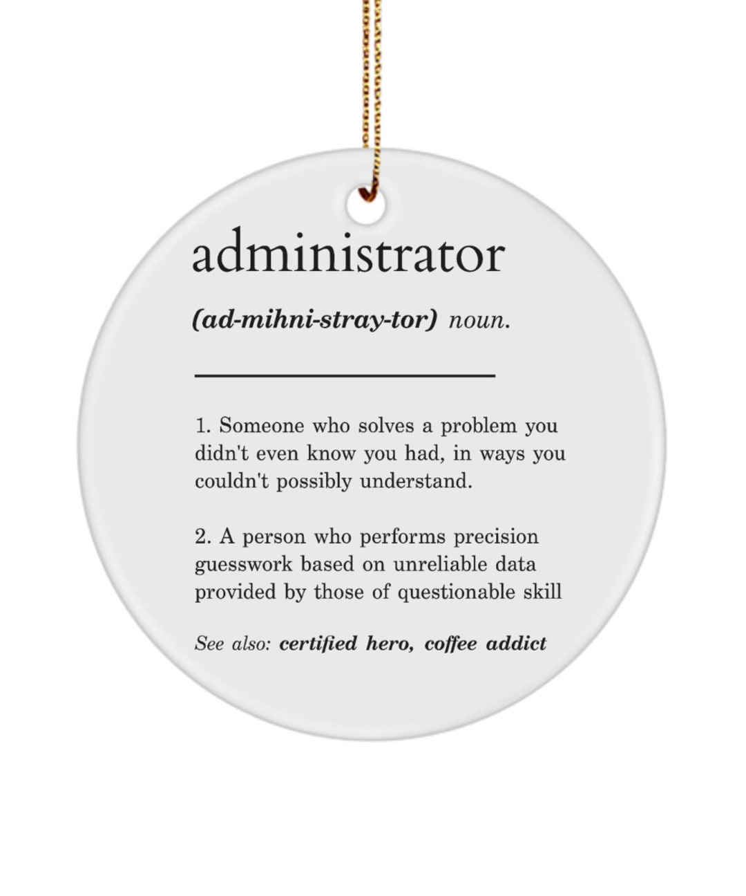 Administrator Definition Ornament, Admin Gift for Administrative