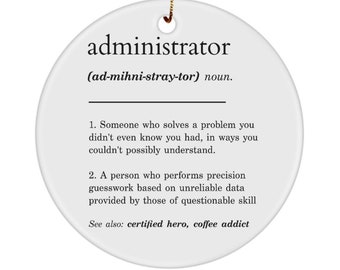 Administrator Definition Ornament, Admin Gift For Administrative Assistant, Office Decor Appreciation Gifts For Professional Men Women Grad