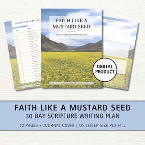 May include: A digital product for a 30-day scripture writing plan titled "Faith Like a Mustard Seed". The cover features a field of yellow wildflowers with a mountain range in the background. The text "Digital Product" is in a white circle with a black outline.