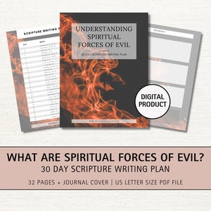 May include: A digital product for a 30-day scripture writing plan titled "Understanding Spiritual Forces of Evil". The cover features a fiery orange and red design on a black background. The text "Digital Product" is in a white circle on a gray background.