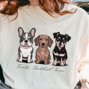 FDT Dog Shirt: Frenchie, Dachshund, Terrier - Comfort Colors Tee