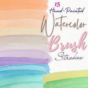 Hand-Painted Watercolor Brush Strokes | Brush Strokes Transparent PNGs | Watercolor Elements Set of 15