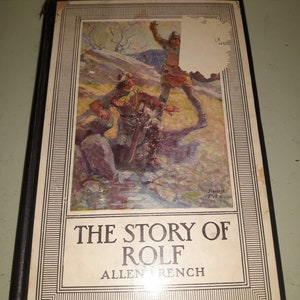 The Story Of Rolf and The Viking&#39;s Bow