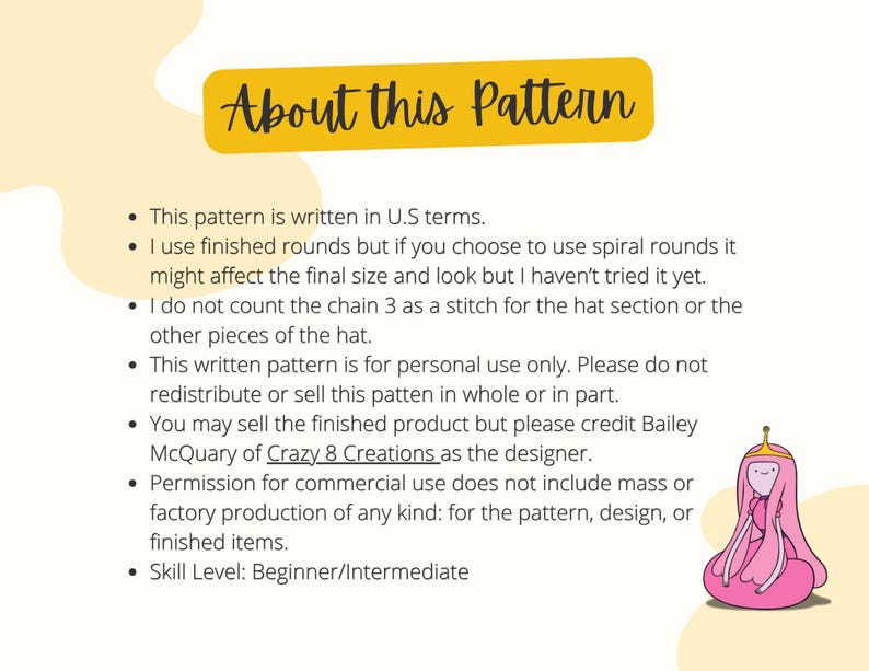 May include: A digital document titled About this Pattern containing instructions for a crochet project. It lists terms, round techniques, stitch counting, usage rights, designer credit to Bailey McQuary of Crazy 8 Creations, and a skill level of Beginner/Intermediate.
