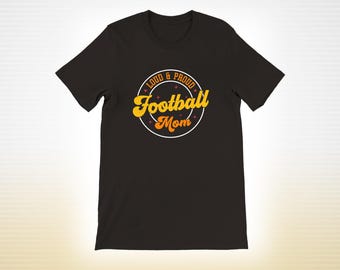 Football mom T shirt Football mom gift Football lover shirt Football mama shirt Football t-shirt Womens football t-shirt Game day shirt