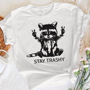 Funny Raccoon Shirt, Stay Trashy Raccoon Peace Hands Animal Lover Gift Trash Panda Shirt