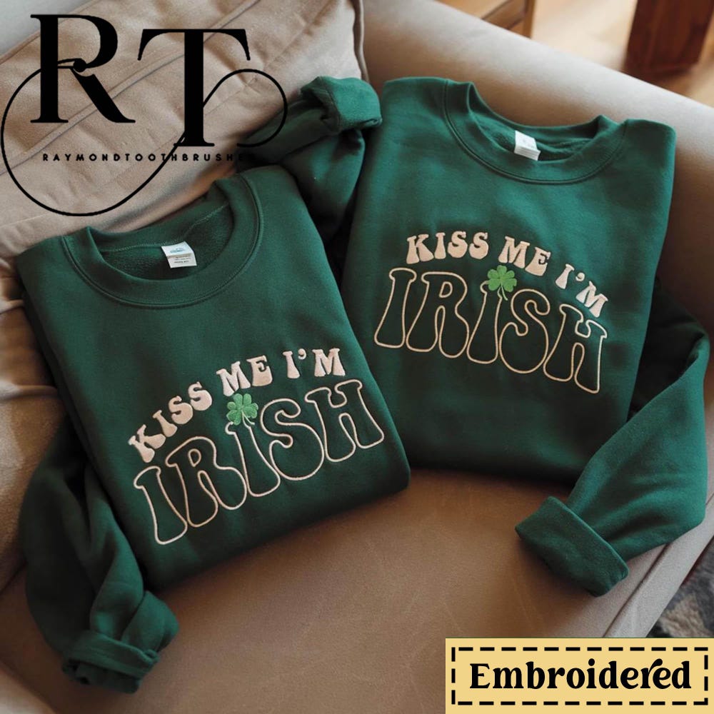 Kiss Me I'M Irish St. Patrick'S Day Crewneck, Patrick Day Embroidered Sweatshirt, St. Patrick’S Day Drinking Tee, Pattys Day Womens Shirt Realtorgift