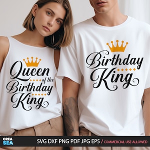 Birthday King + Queen Of The Birthday King SVG, PNG, Birthday Mann Party, Paar passende Shirts für Sublimation, Cricut, Silhouette, HTV