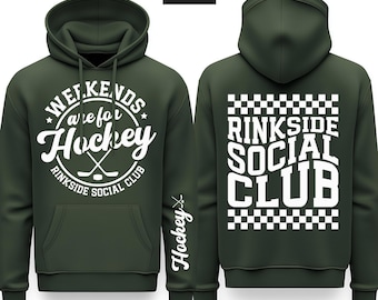 Weekends Are For Hockey SVG, PNG Rinkside Social Club Svg, Hockey Mom Shirt Svg,   Hockey Season Svg, Front, Back, Sleeve, In White & Black