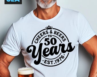 Cheers & Beers To 50 Years SVG, PNG, Est 1976, 50th Birthday (Black, White Design)