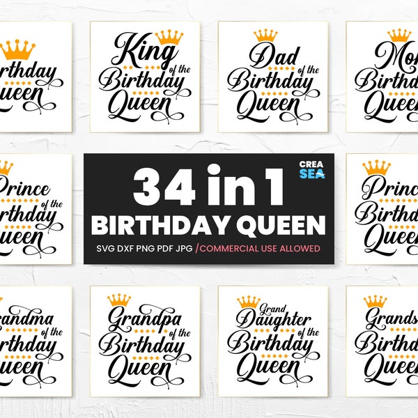 Birthday Queen SVG Bundle, Birthday Queen's Family Shirts SVG, PNG Birthday Woman, 34 Designs for Cricut, Silhouette, Sublimation Image Pack